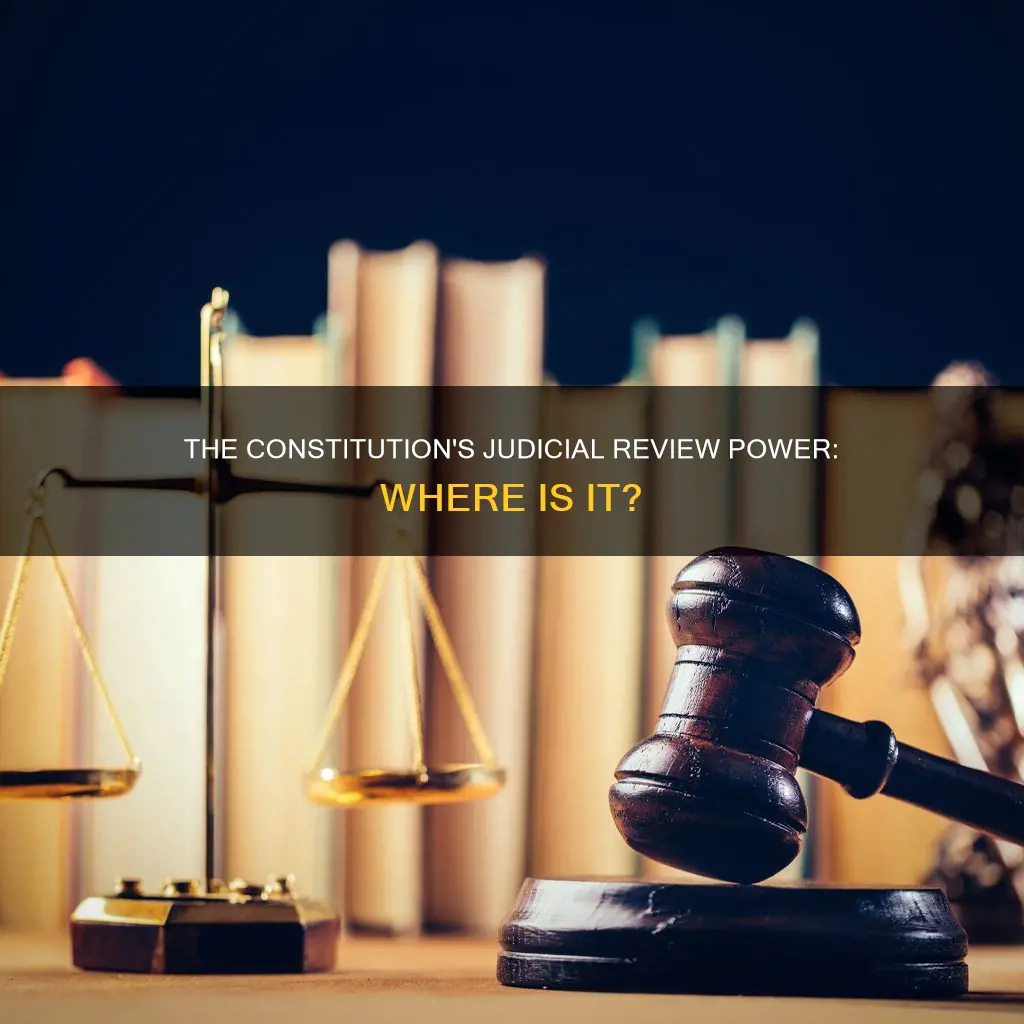 where in the constitution is the power of judicial review