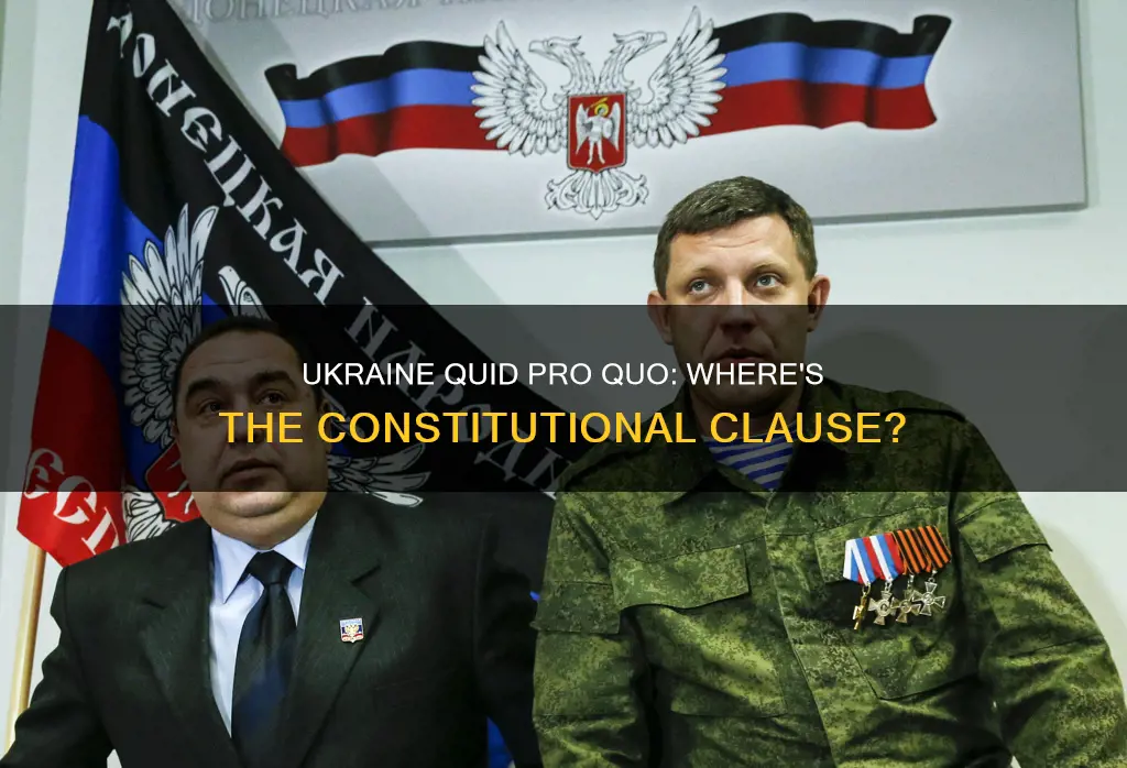 where in the constitution ukraine quid pro quo