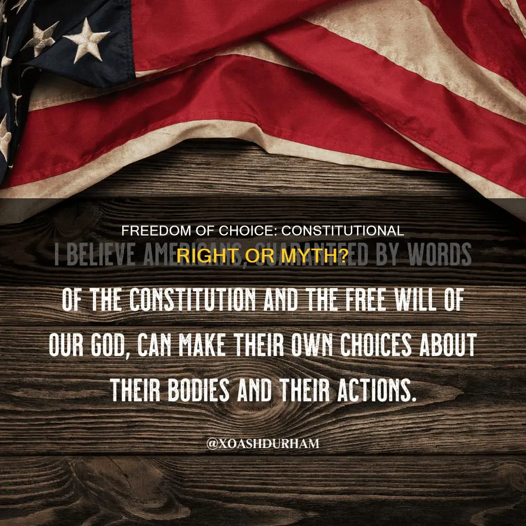 where is freedom of choice in the constitution