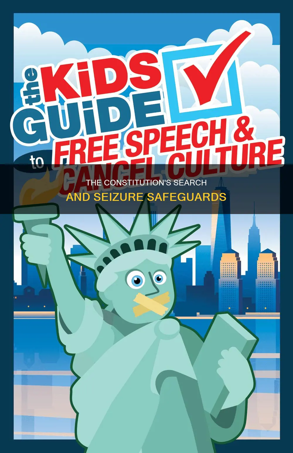 where is illegal search and seizure referenced in the constitution