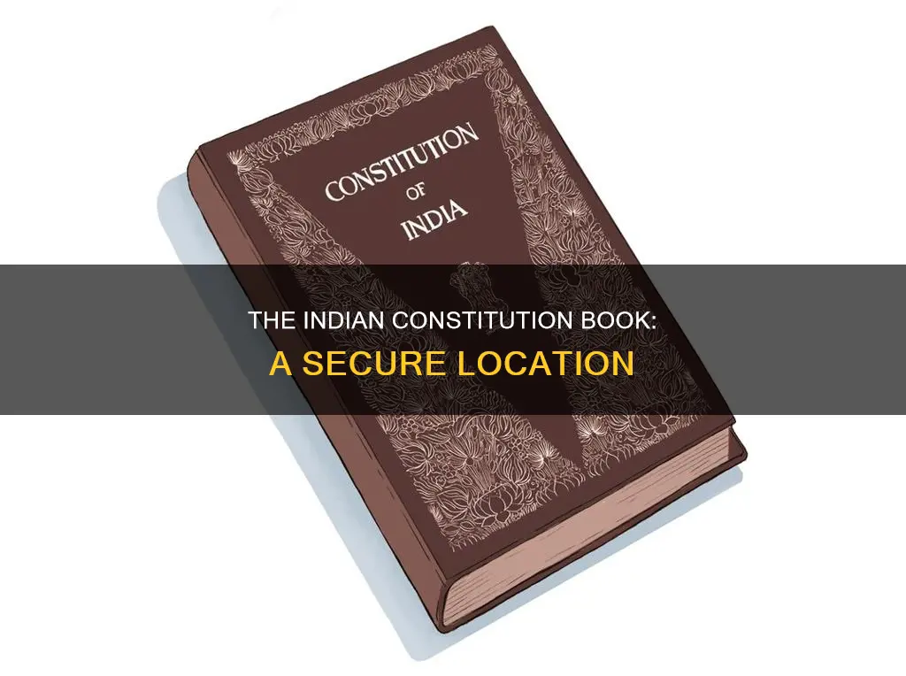 where is indian constitution book kept