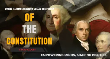 Why James Madison is the Founding Father of the Constitution