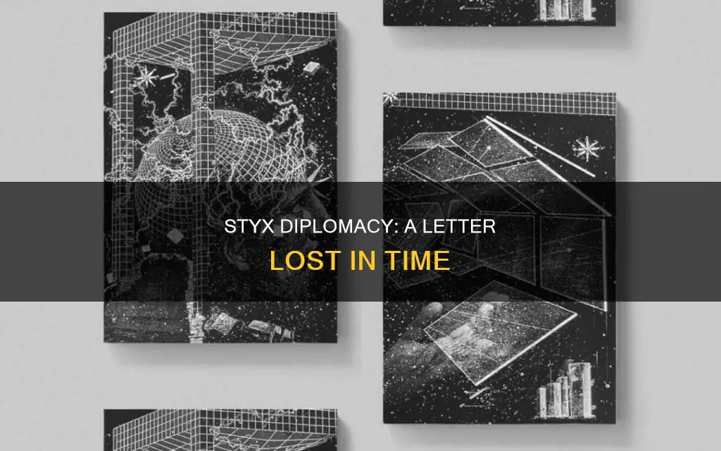 where is letter styx diplomacy