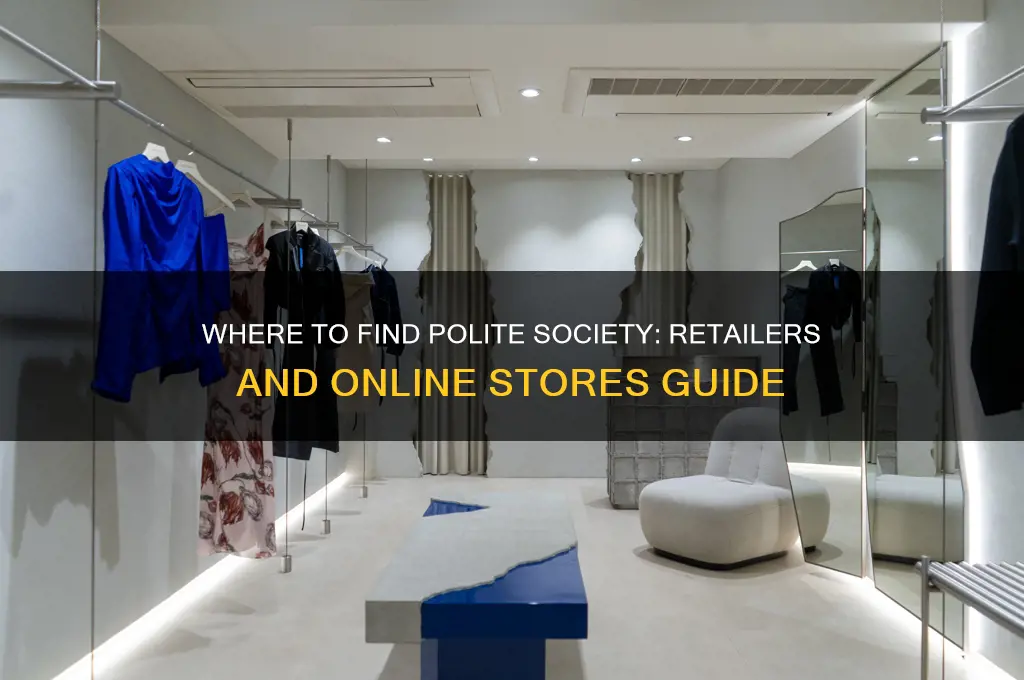 where is polite society sold