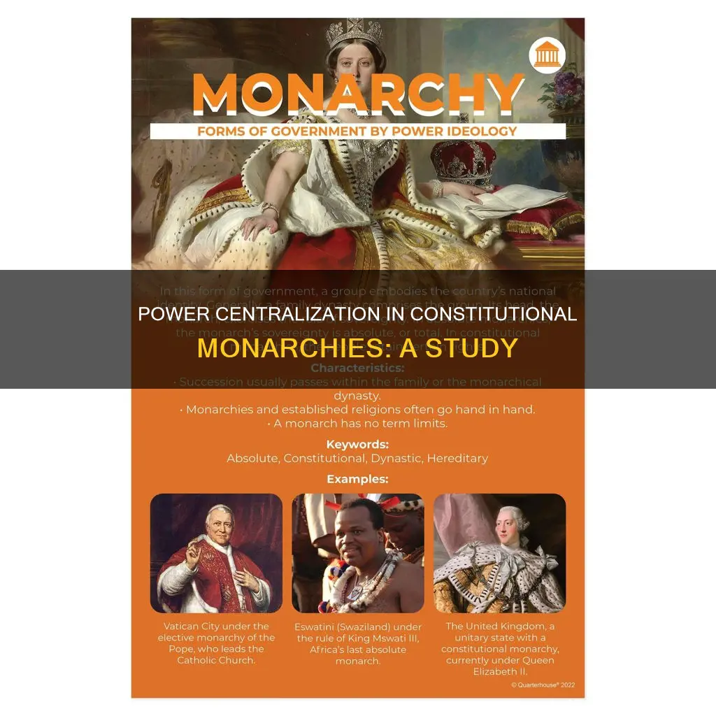 where is power centralized in a constitutional monarchy