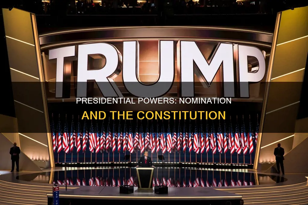 where is presidential powers of nomination in constitution