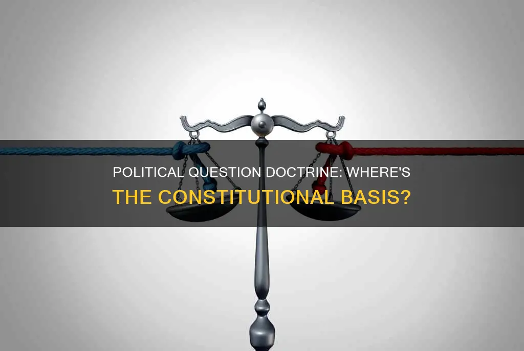 where is the political question doctrine found in constitution