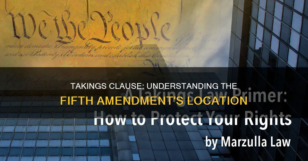 where is the takings clause found in the constitution