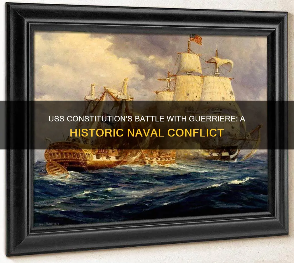 where is the uss constitution battle with british ship guerriere