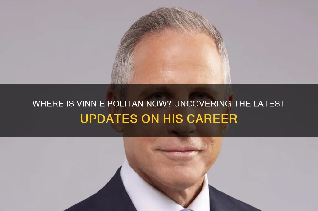 where is vinnie politan