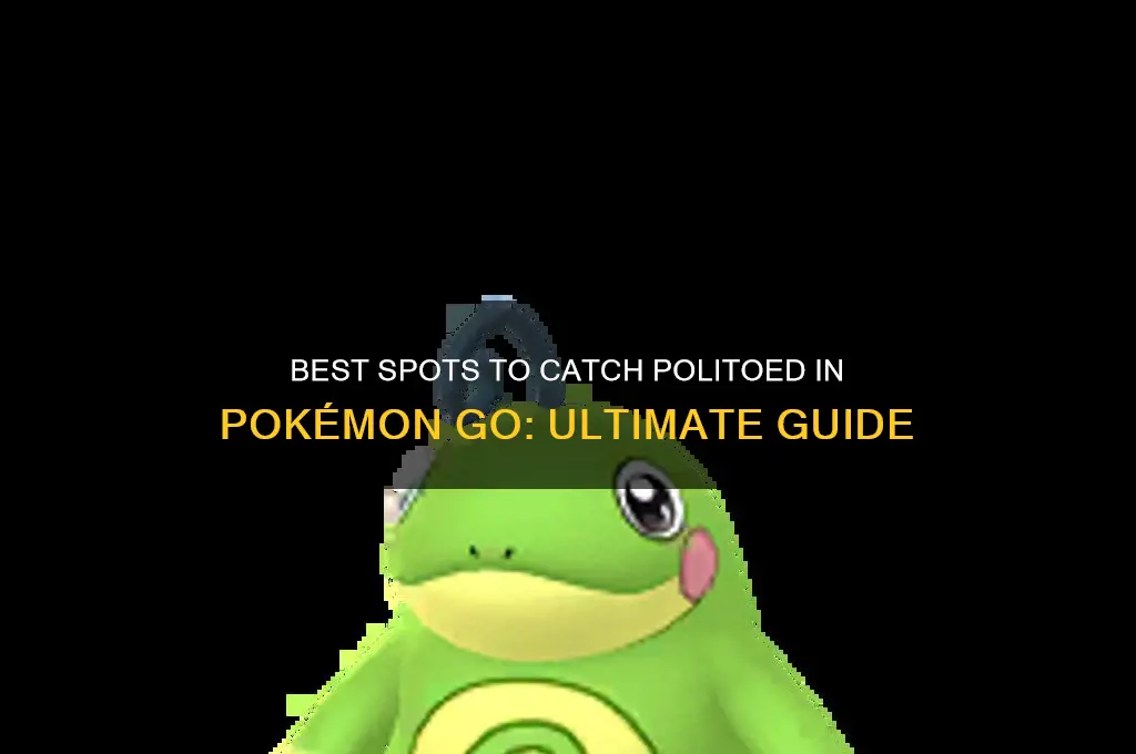 where to catch politoed