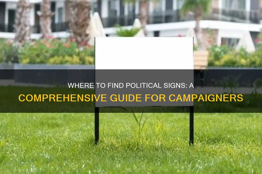 where to find political signs