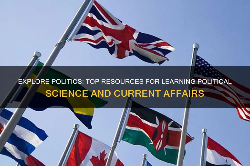 where to learn about politics
