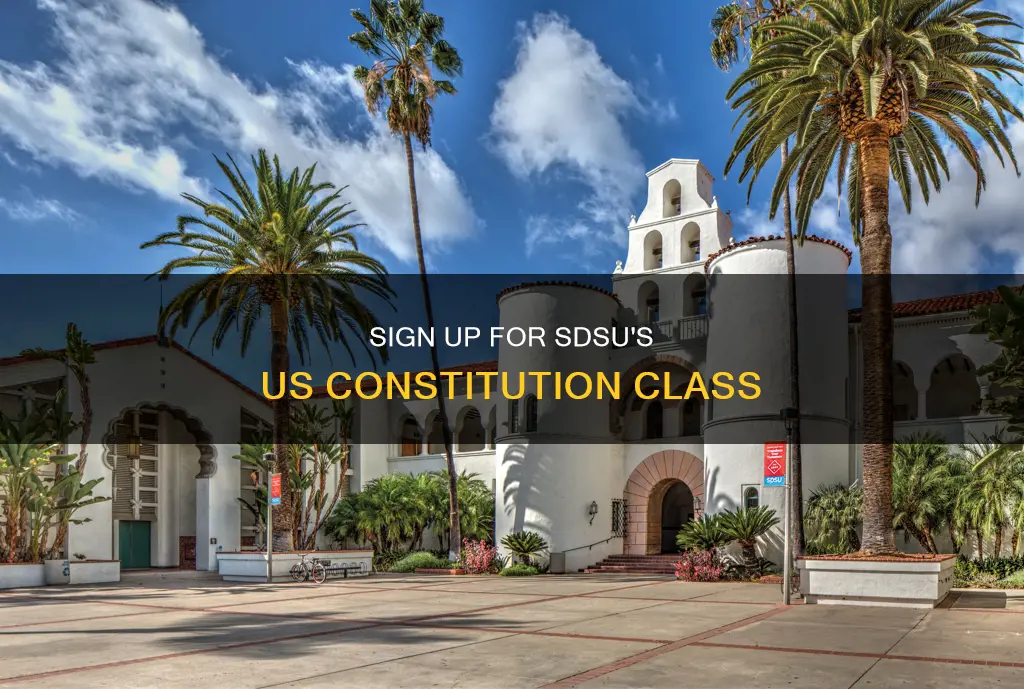 where to sign up for us constitution class sdsu