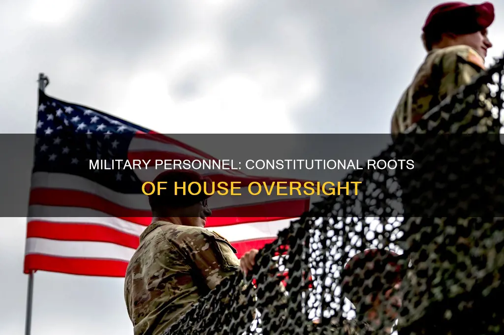 where was house military personnel found in the constitution