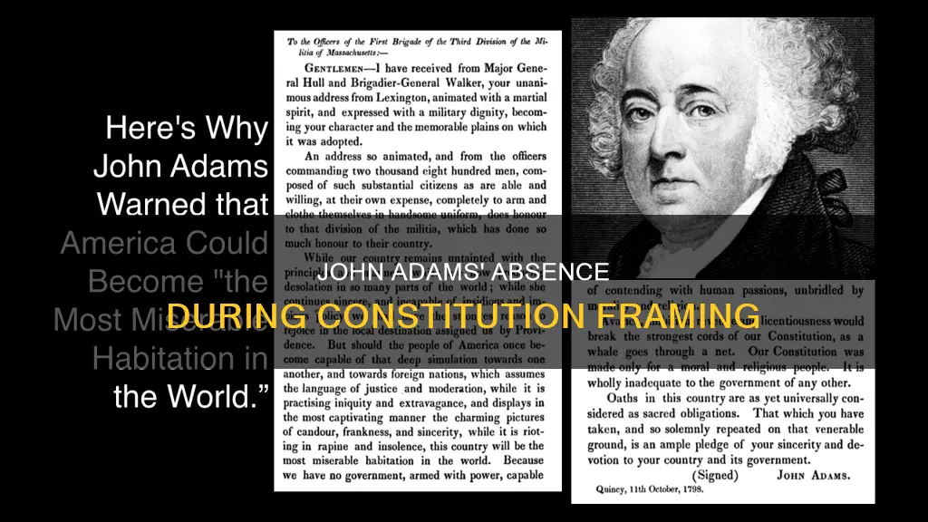 where was john adams during the writing of the constitution