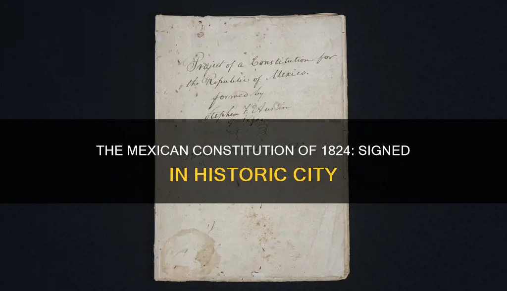 where was the mexican constitution of 1824 signed