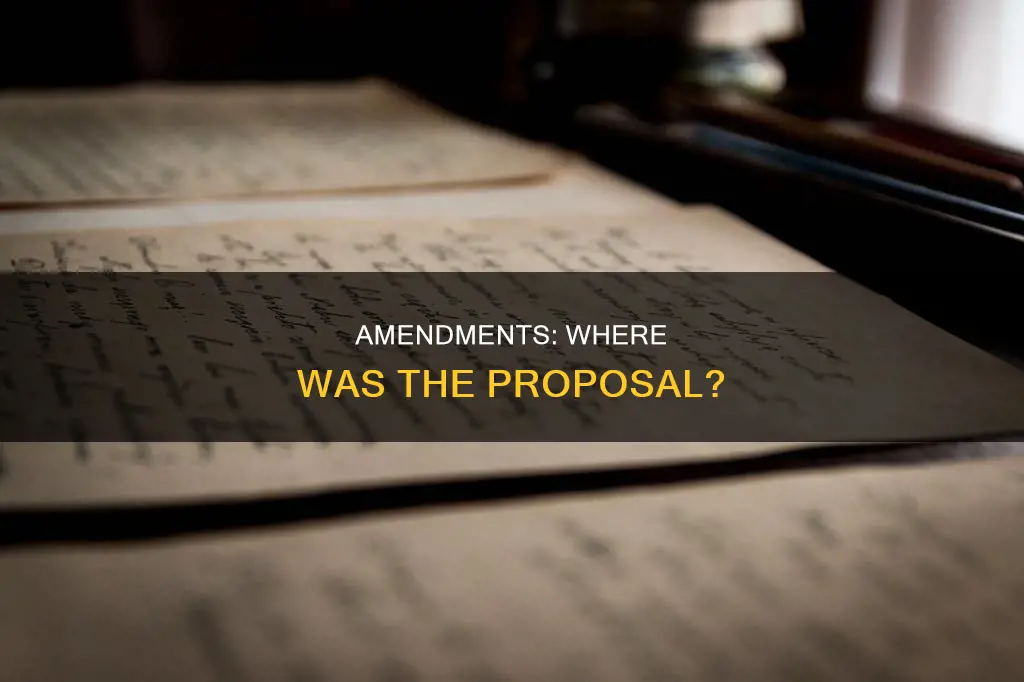 where was the proposal of constitutional amendments