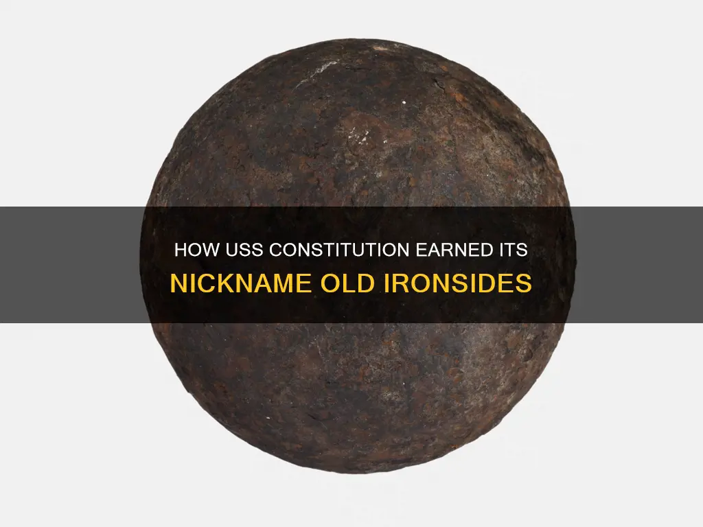 where was the uss constitution nicknamed old ironsides