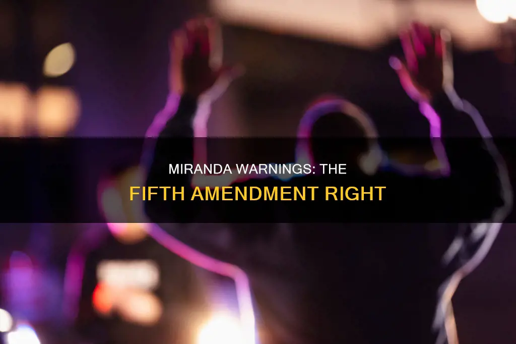 which amendment of the us constitution provides miranda warnings