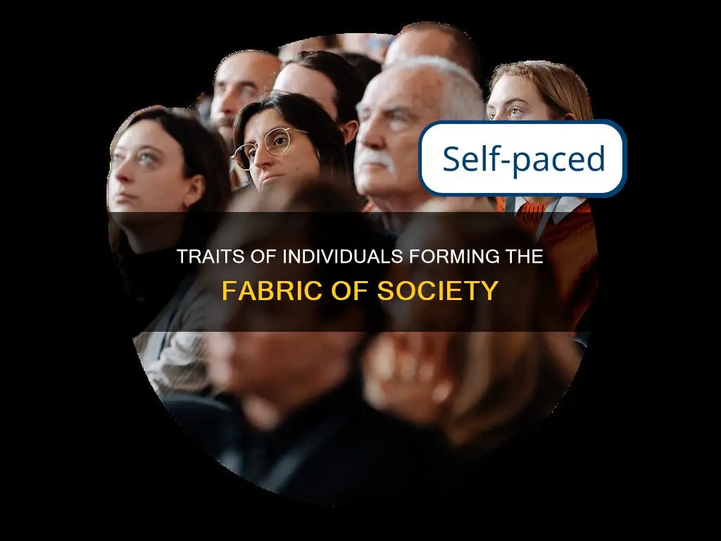 which are characteristics of people who constitute a society