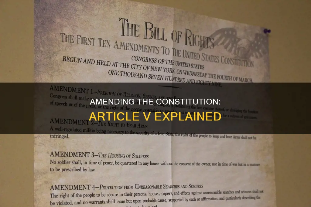 which article of the constitution explains the formal amendment process