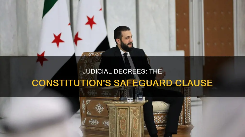 which clause in the constitution ensures that judicial decrees