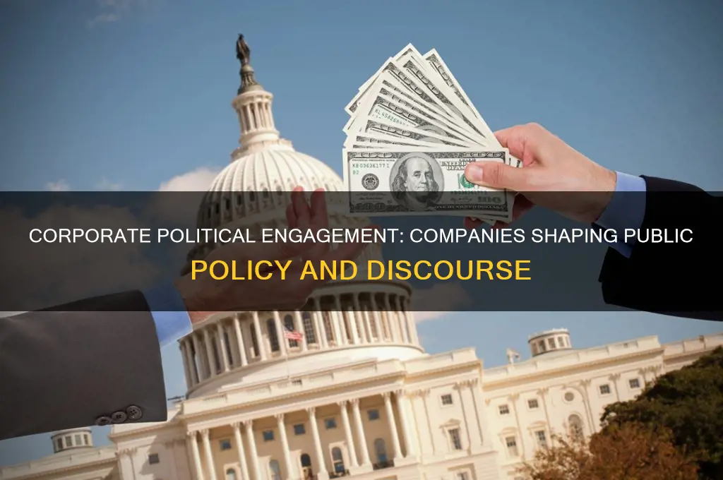 which companies have become political