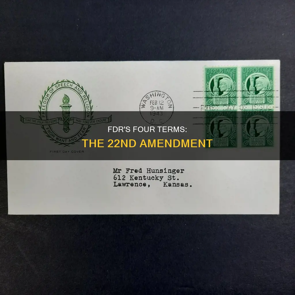 which constitutional amendment addresses fdr served four terms
