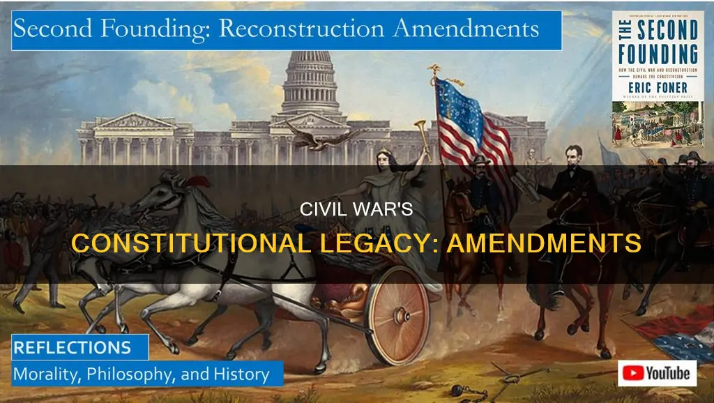 which constitutional amendment directly resulted from the civil wa
