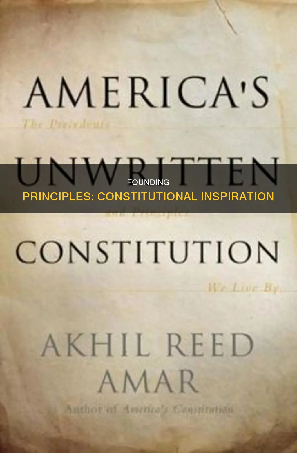 which constitutional principle served as inspiration for the creation