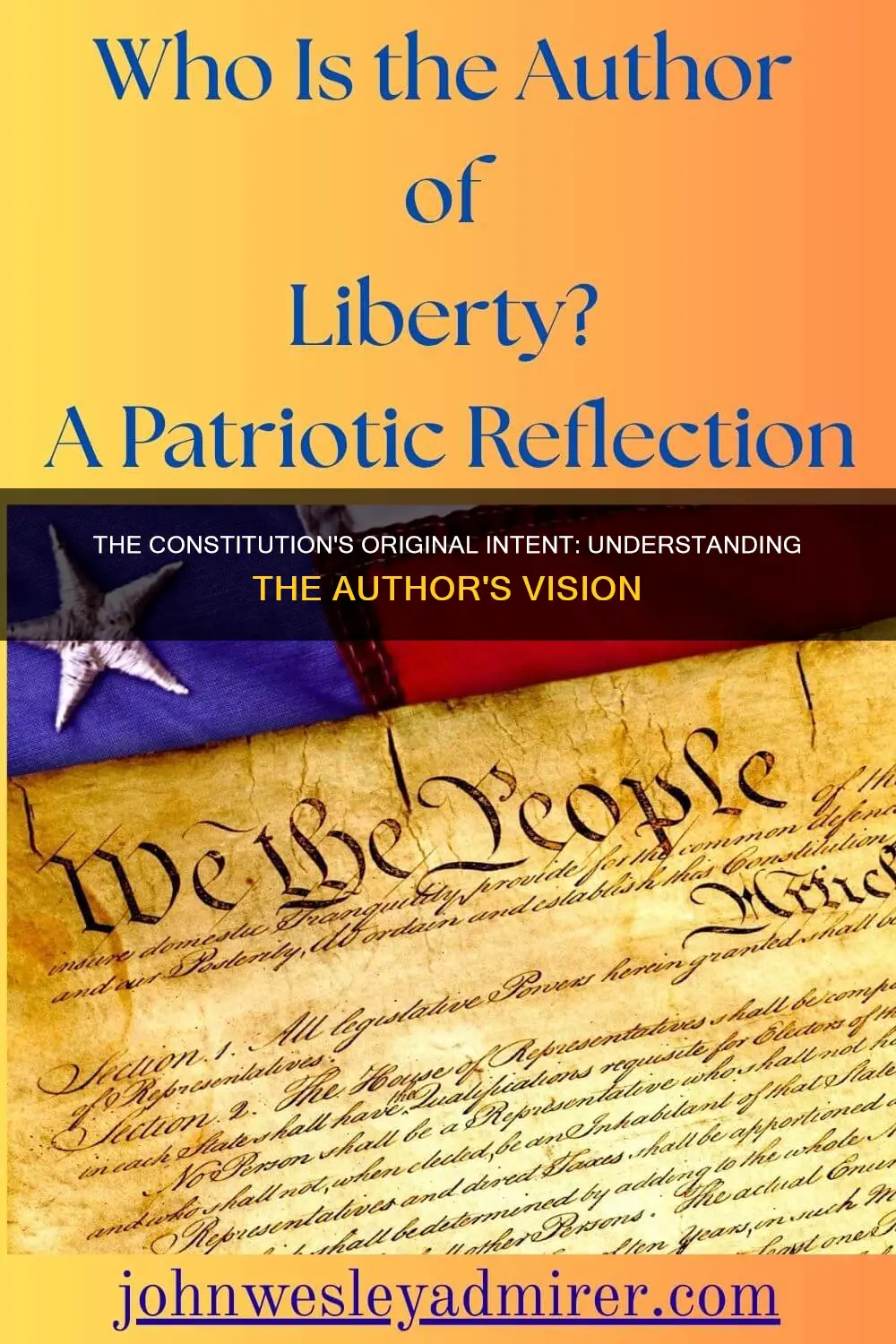 which constitutional provision indicates that the authors of the original