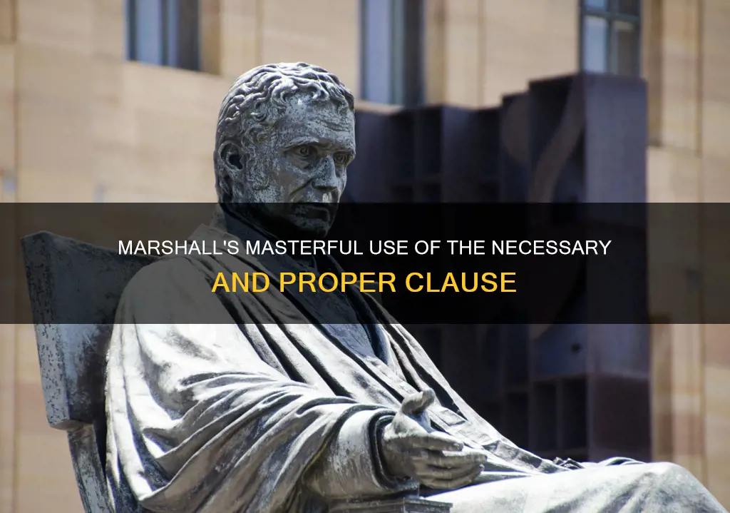 which constitutional provision was used by chief justice marshall