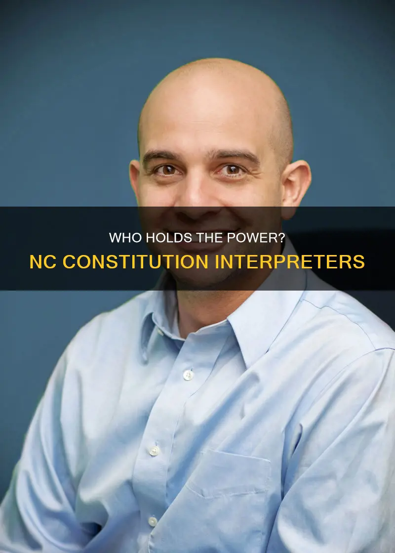 which court has final interpretation of the nc constitution