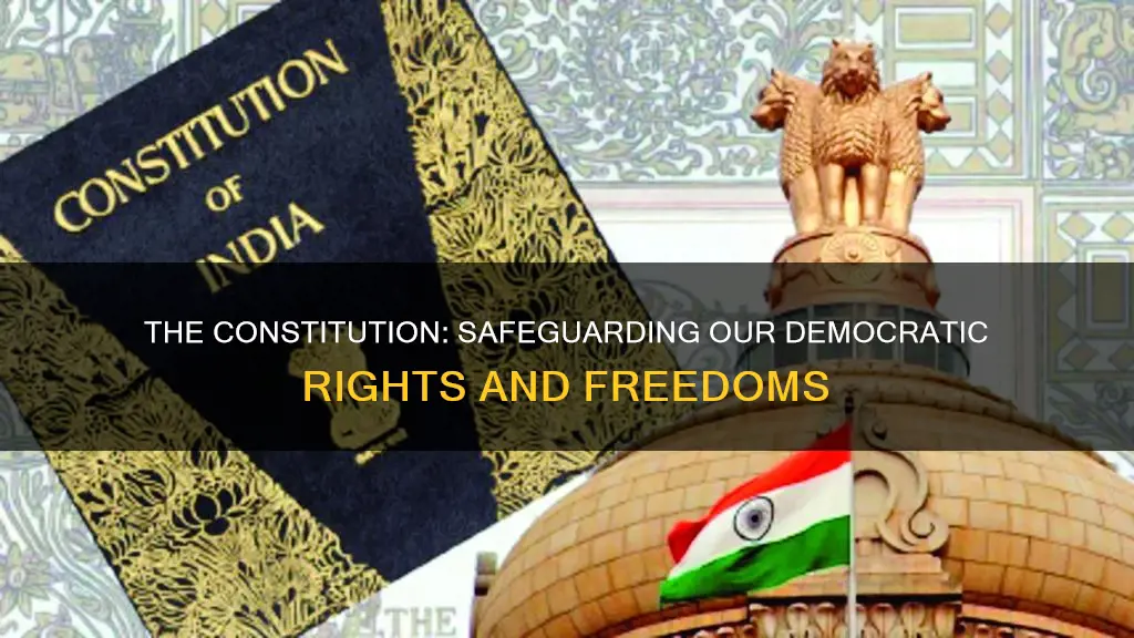 which democratic ideal does the constitution firmly protect for citizens