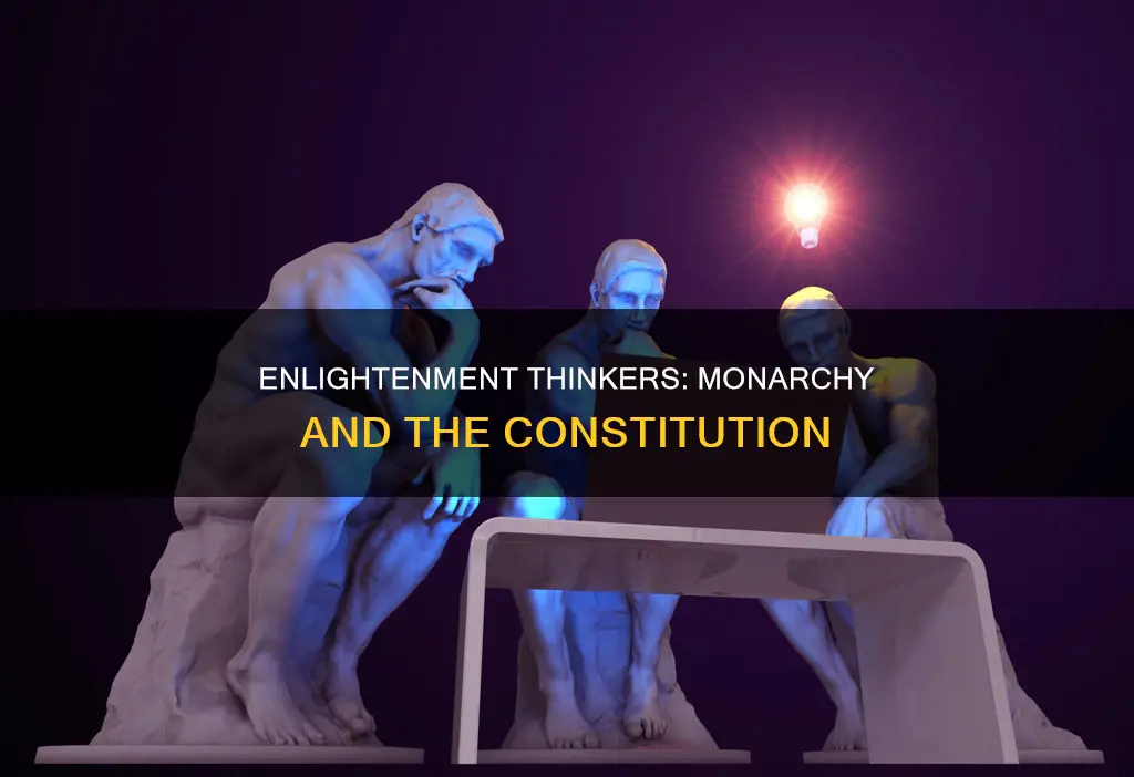 which enlighteenment thinker believed in constitutional monarchy