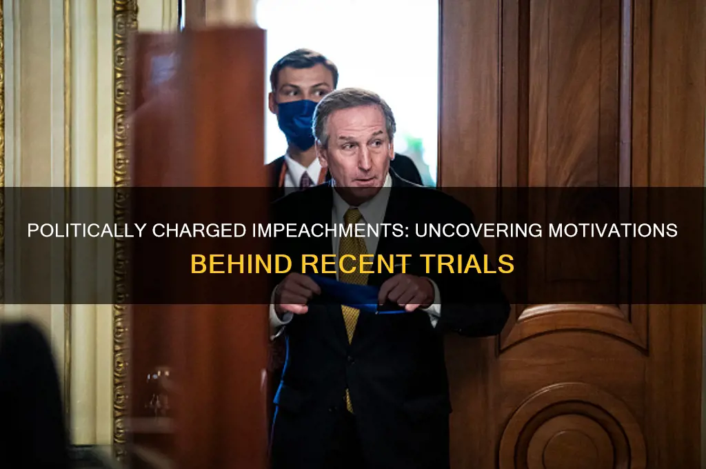 which impeachments seem politically motivated