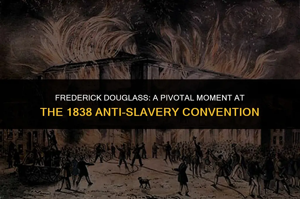 which important political event did douglass attend in 1838