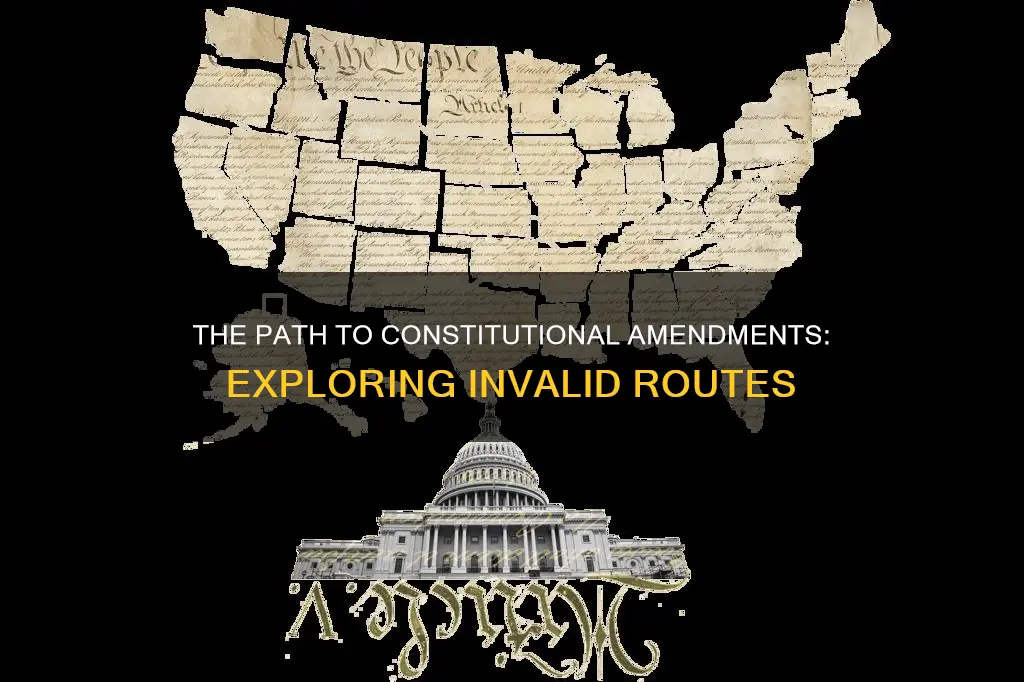 which is not a correct route for amending the constitution