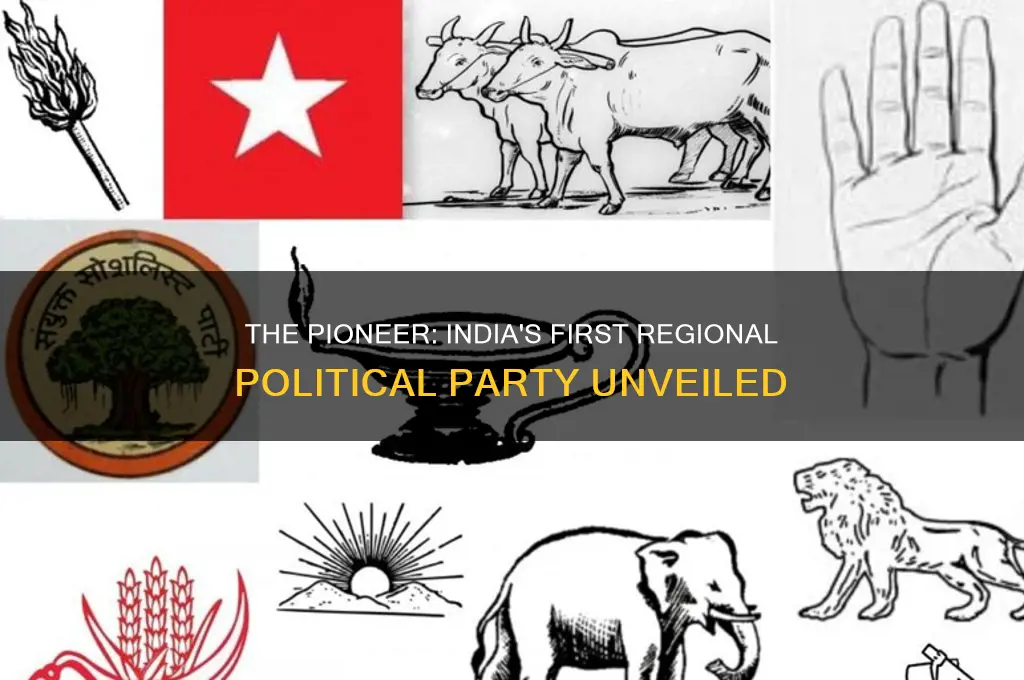 which is the first regional political party of india
