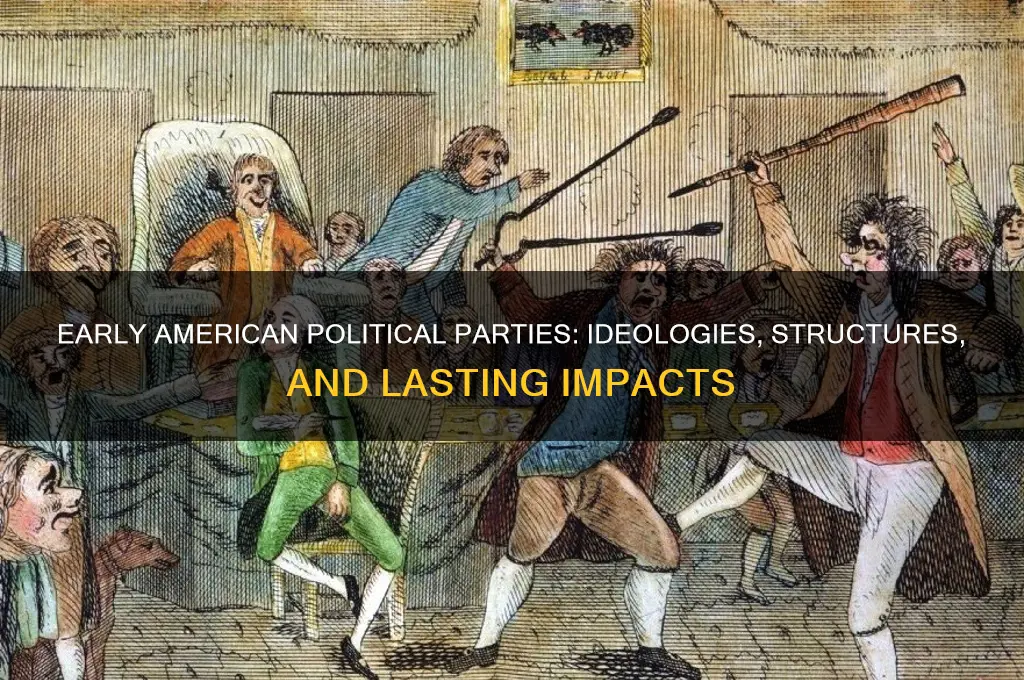 which is true of the early american political parties