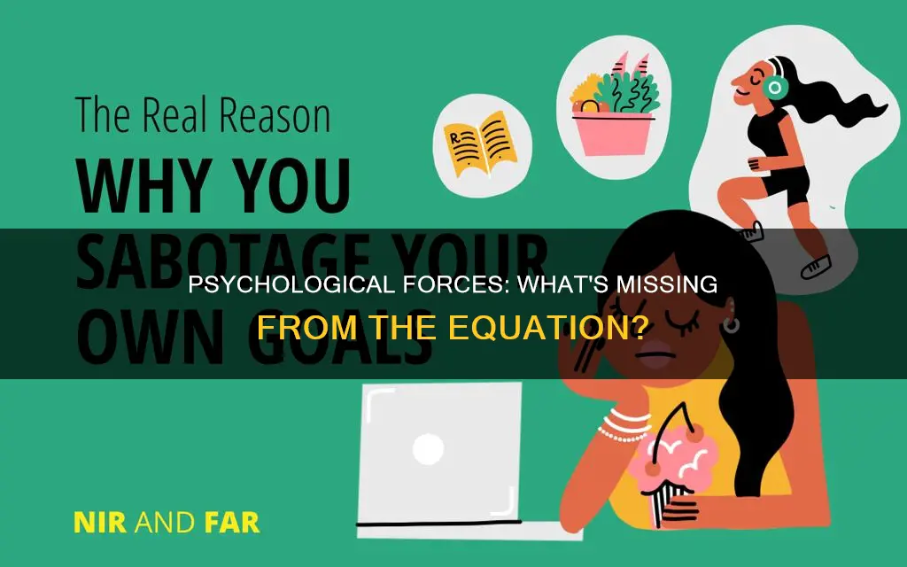 which item does not constitute a psychological force