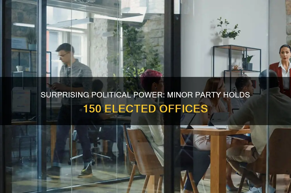 which minor political party has 150 elected offices