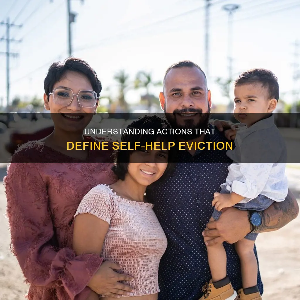 which of the following actions constitute self-help eviction