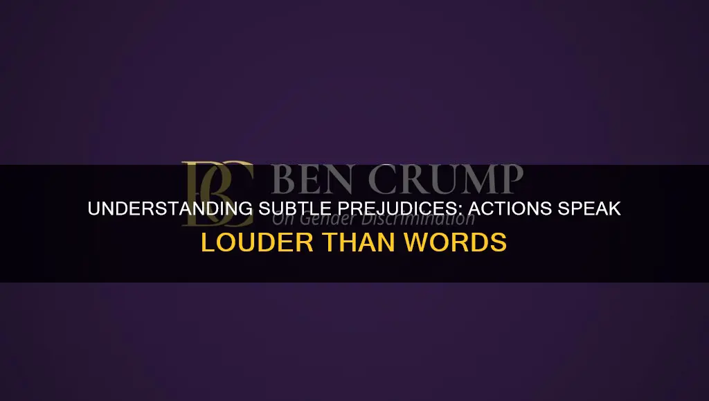 which of the following actions constitutes subtle prejudice