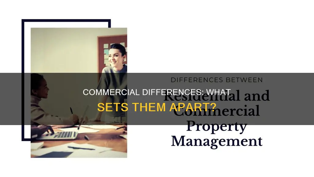 which of the following constitutes a major difference between commerical