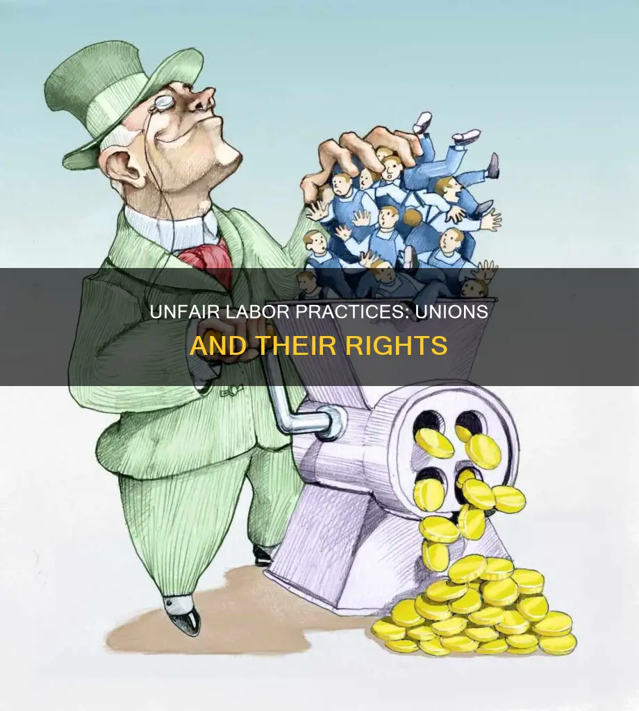 which of the following constitutes a union unfair labor practice