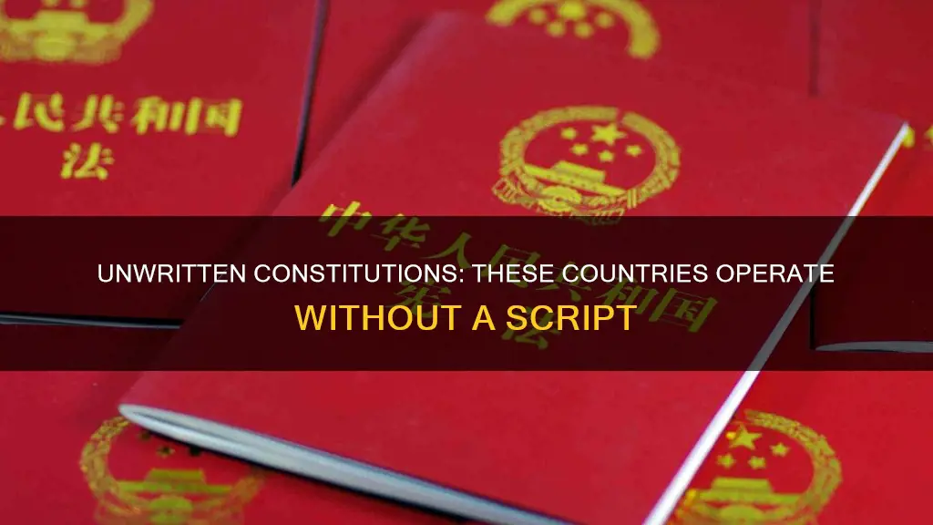 which of the following countries have an unwritten constitution