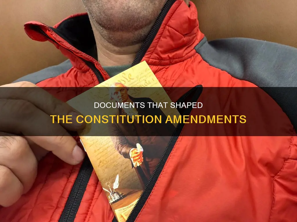 which of the following document influenced he fammendmento the constitution
