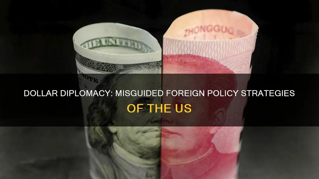 which of the following does not accurately describe dollar diplomacy